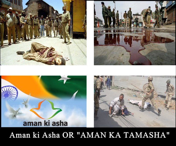 Aman ki Asha OR “Aman ka Tamasha”