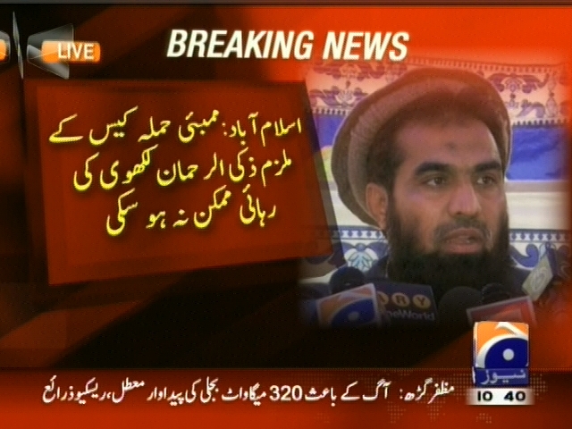 اسلام آباد: ممبئی حملہ کیس کے ملزم زکی الرحمان لکھوی کی رہائی ممکن نہ ہو سکی