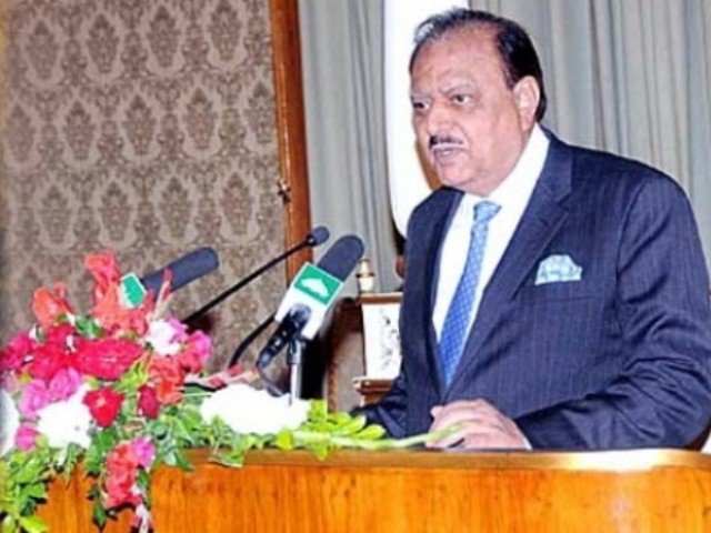 ملک سے آخری دہشت گرد کے خاتمے تک آپریشن ضرب عضب جاری رہے گا، صدر مملکت