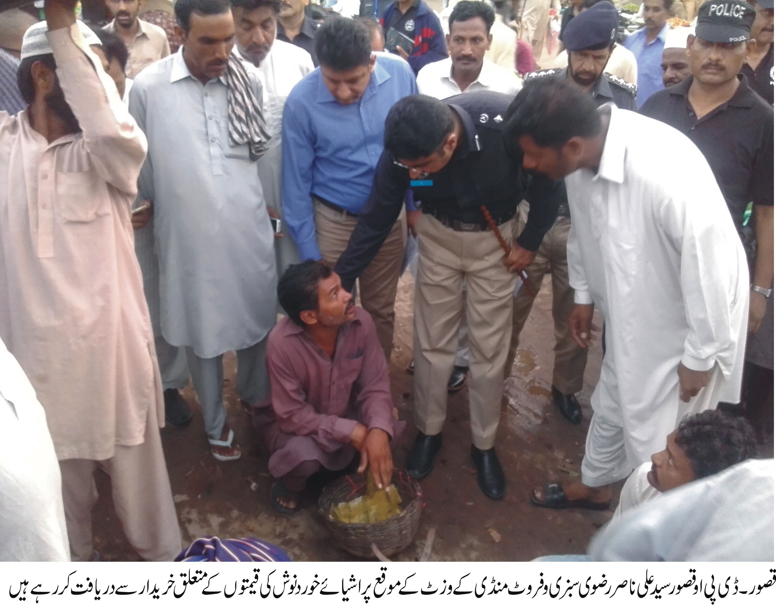 ڈی پی او قصور سید علی ناصر رضوی کا سبزی و فروٹ منڈی قصور کا دورہ