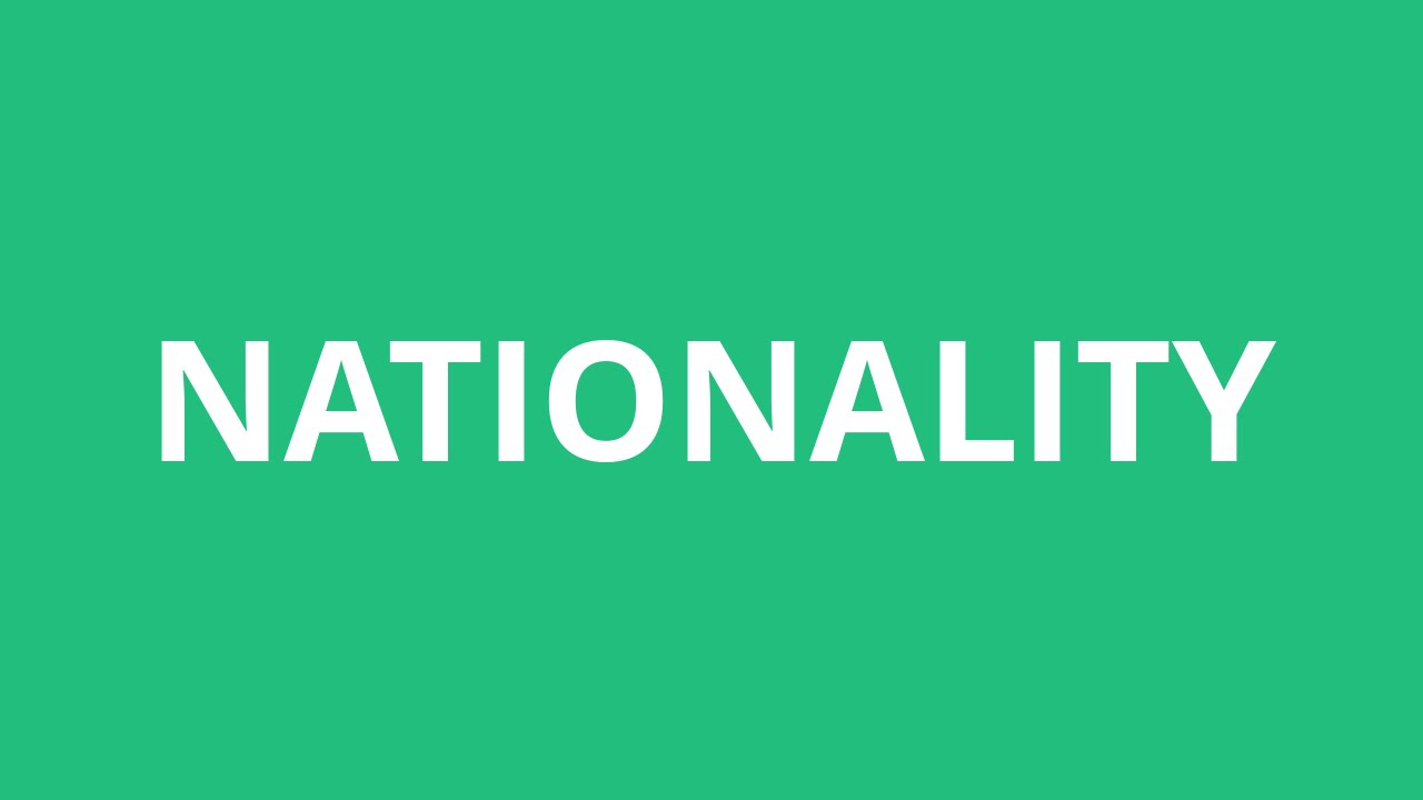 Nationality